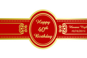 Birthdays and Anniversaries Custom Cigar Bands